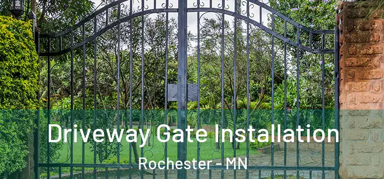  Driveway Gate Installation Rochester - MN