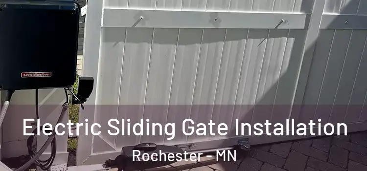  Electric Sliding Gate Installation Rochester - MN