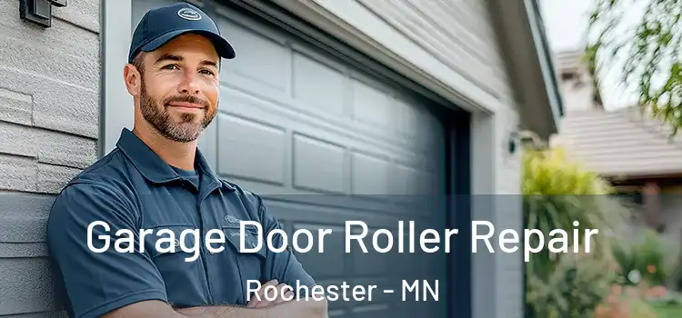  Garage Door Roller Repair Rochester - MN
