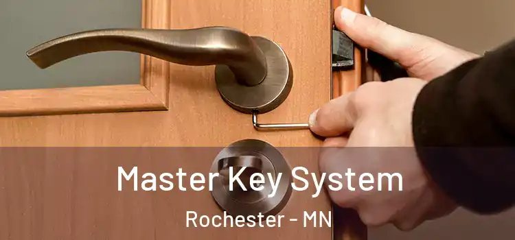Master Key System Rochester - MN